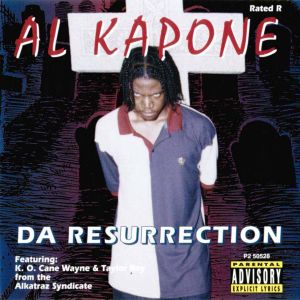 Al Kapone (Alkatraz Dope Muzik, Family Biz Entertainment